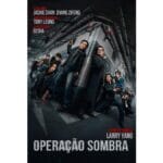 Trailer do filme Operação Sombra