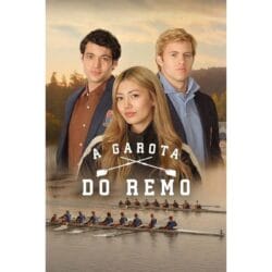 Onde Assistir A Garota do Remo
