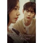 Onde Assistir Um Amor Diferente do Seu