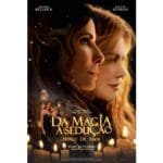 Trailer do filme Da Magia à Sedução: Feitiço de Amor