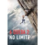 Onde Assistir A Queda 2: No Limite