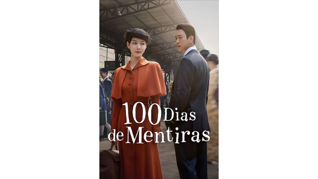 Onde Assistir 100 Dias de Mentiras