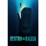Onde Assistir Dentro da Baleia
